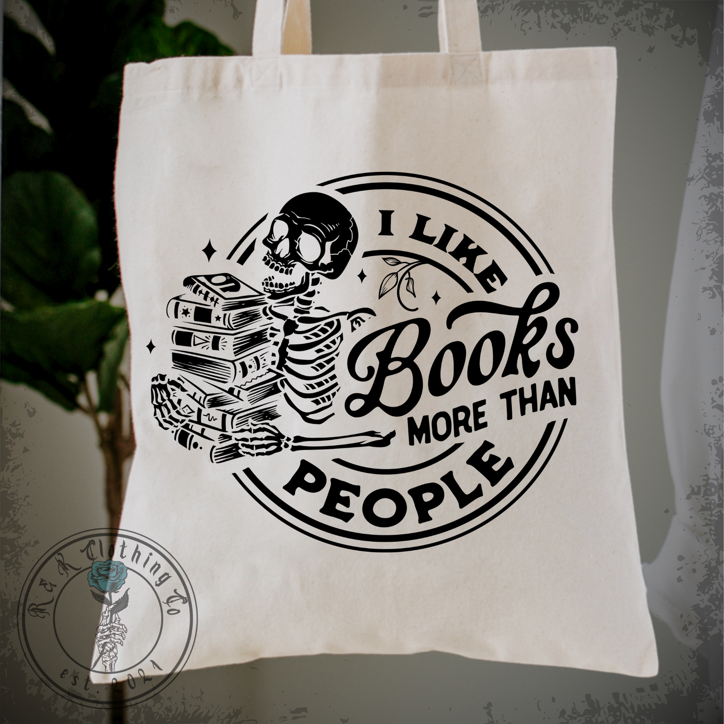 I Like Book More Than People Tote
