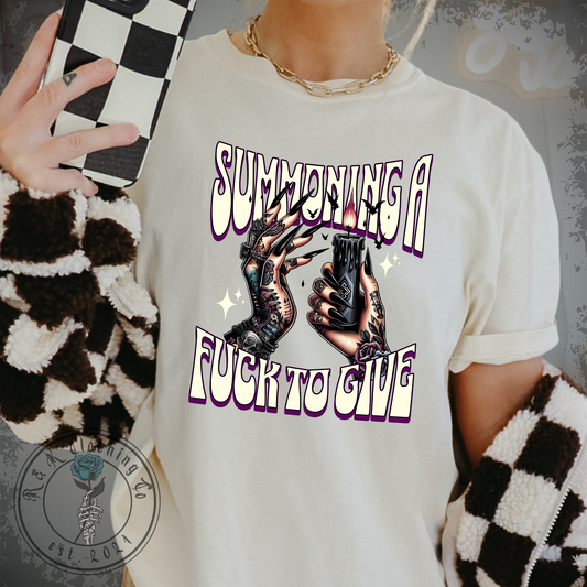 Summoning A f*uck To Give Shirt