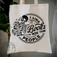 I Like Book More Than People Tote